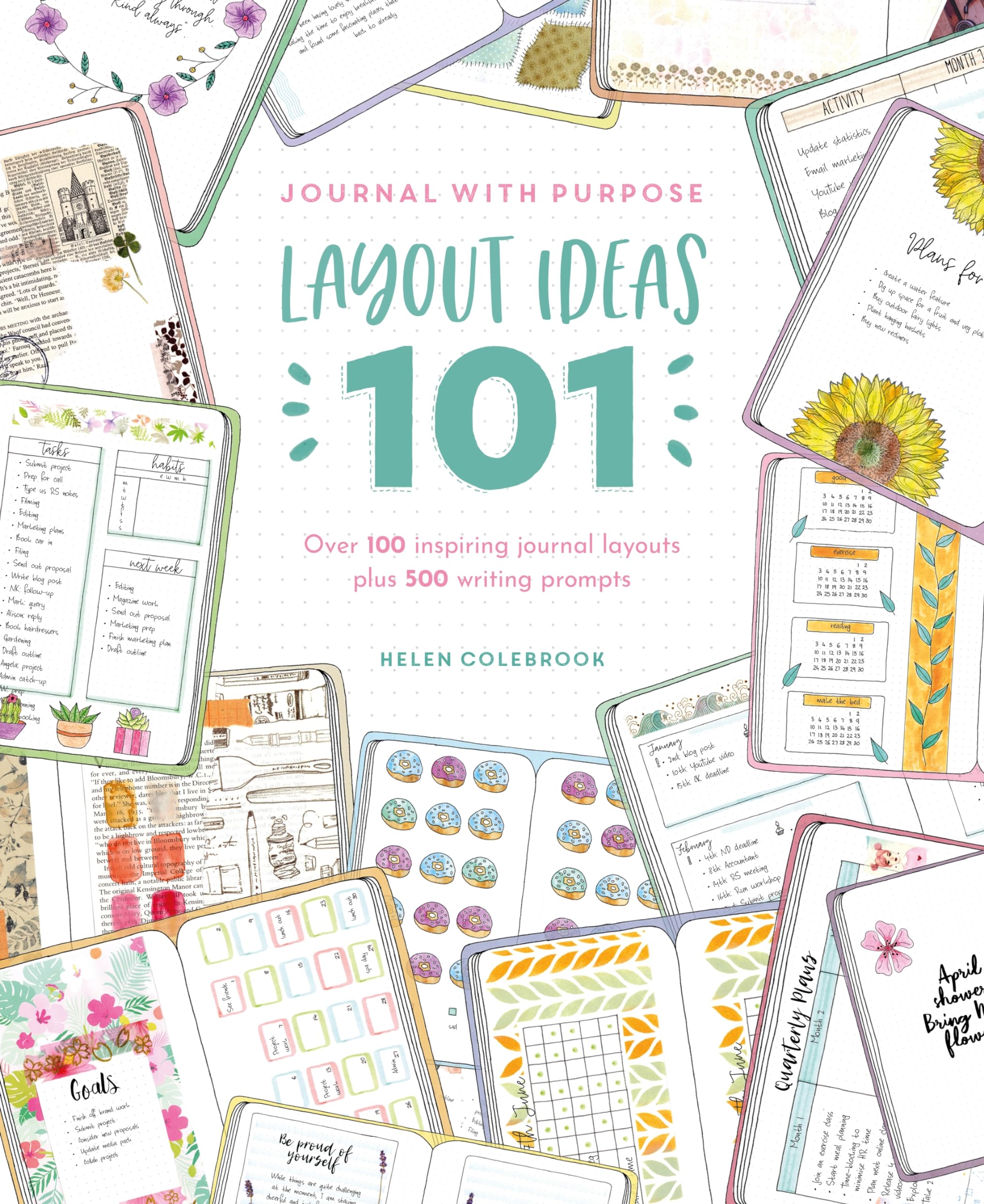 Journal With Purpose Layout Ideas 101: Over 100 inspiring journal layouts plus 500 writing prompts,Used