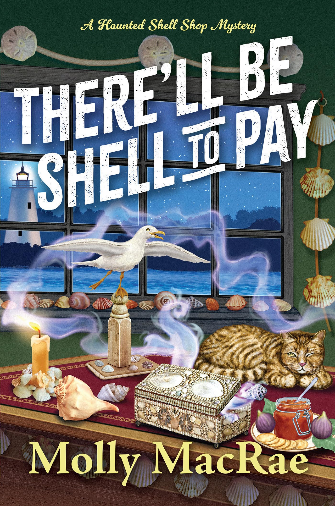 ThereLl Be Shell To Pay (A Haunted Shell Shop Mystery)