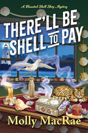ThereLl Be Shell To Pay (A Haunted Shell Shop Mystery)