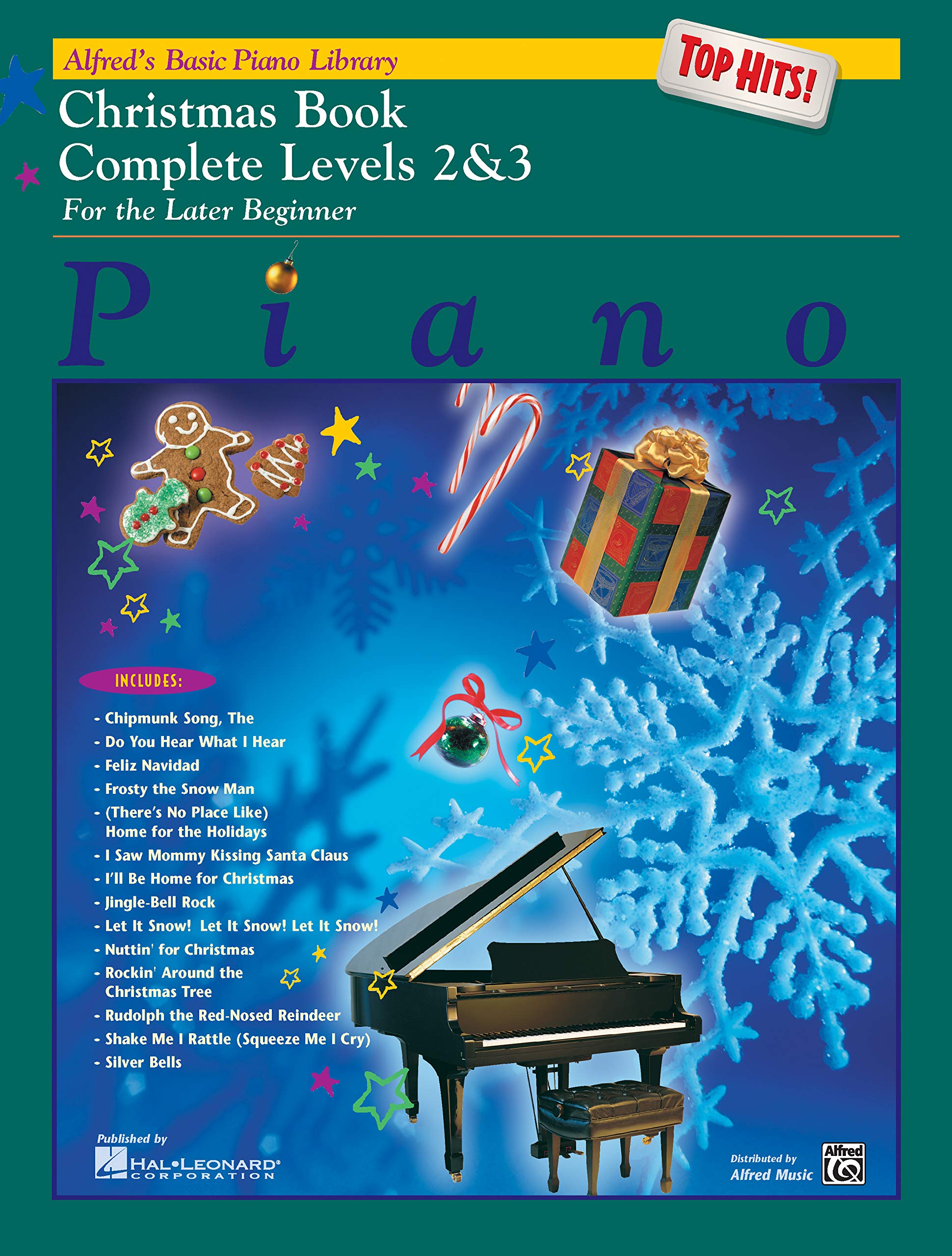 Alfred'S Basic Piano Library Top Hits! Christmas Complete, Bk 2 & 3: For The Later Beginner (Alfred'S Basic Piano Library, Bk 2