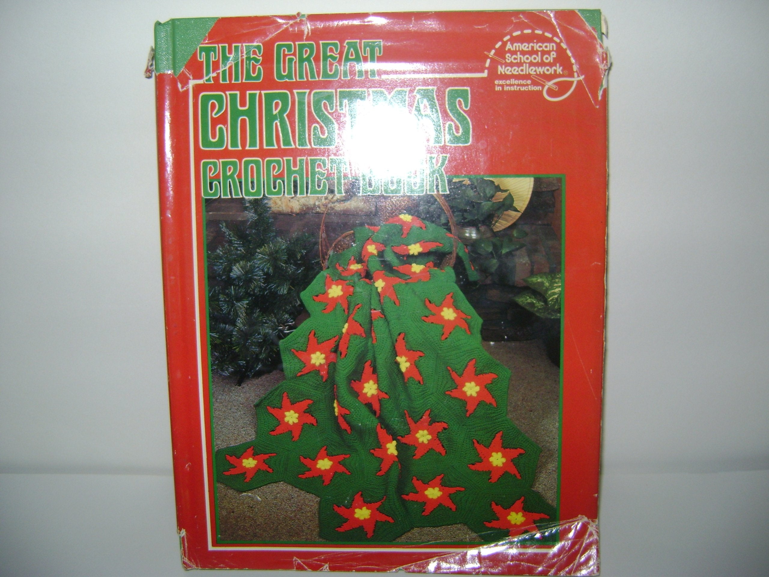 American School Of Needlework Presents The Great Christmas Crochet Book,Used