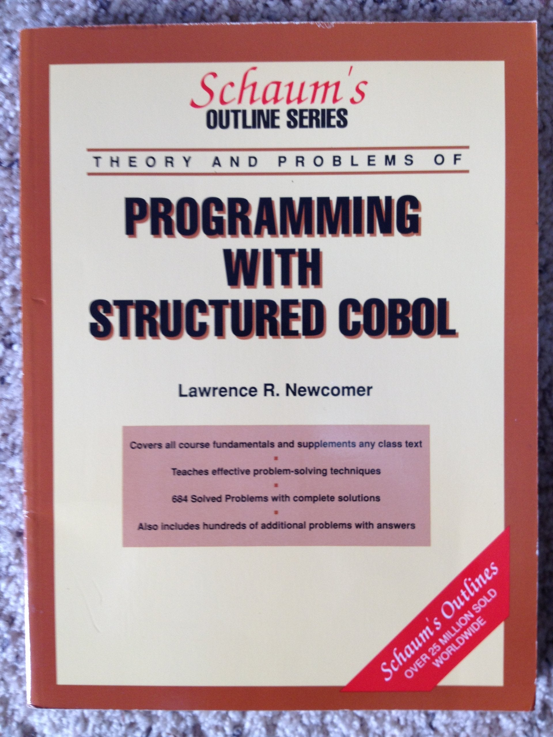 Schaums Outline of Theory and Problems of Programming With Structured Cobol (Schaums Outlines),Used