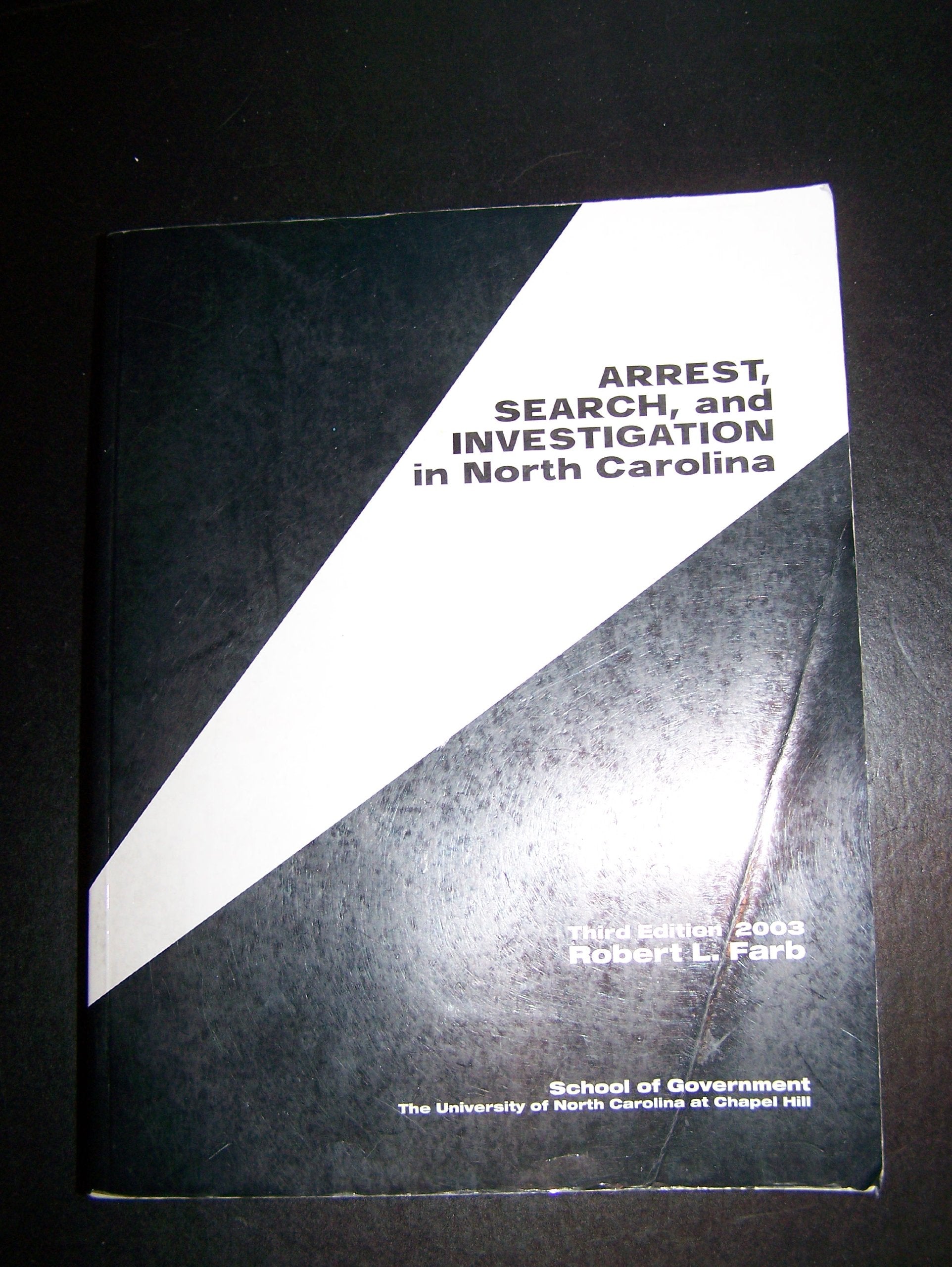 Arrest Search and Investigation in North Carolina,Used