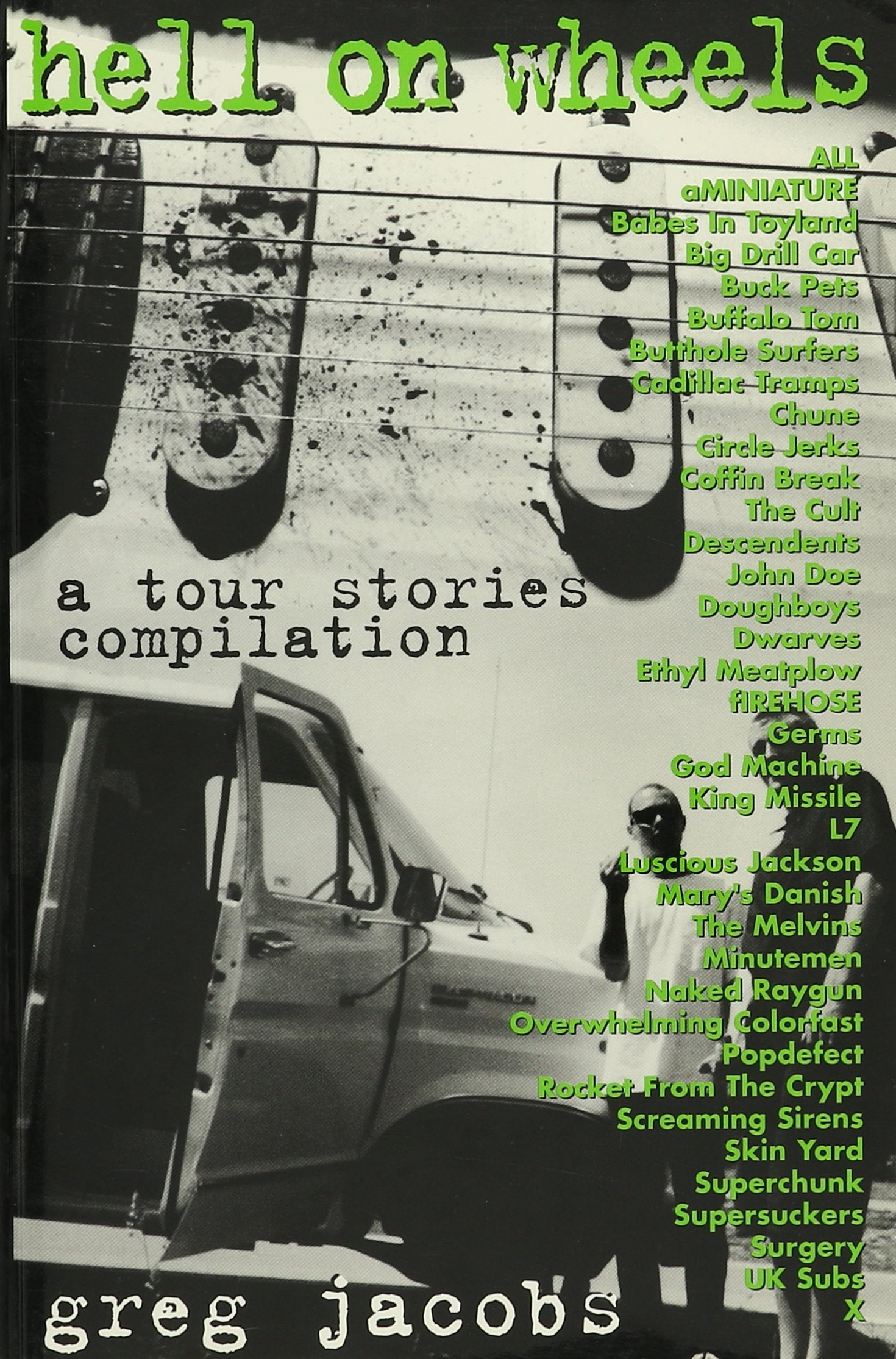 Hell on Wheels: A Tour Stories Compilation,Used