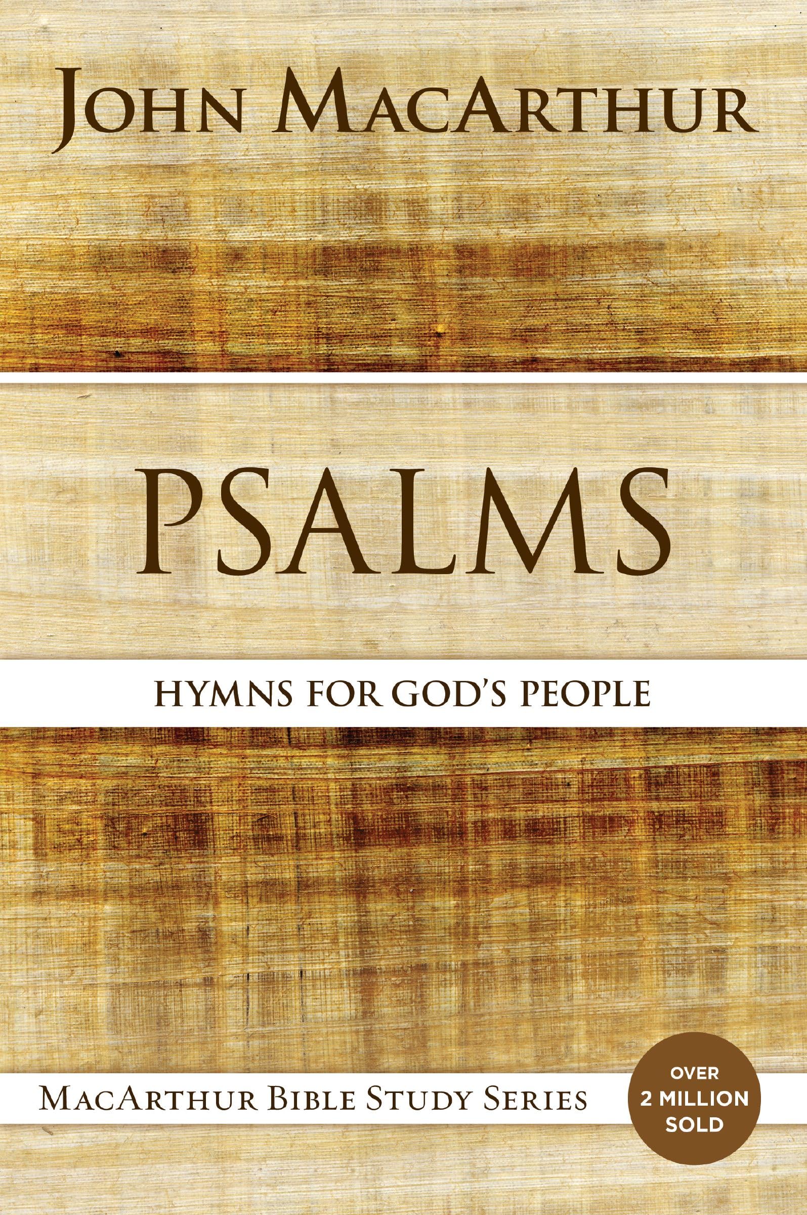 Psalms: Hymns for God's People (MacArthur Bible Studies),Used