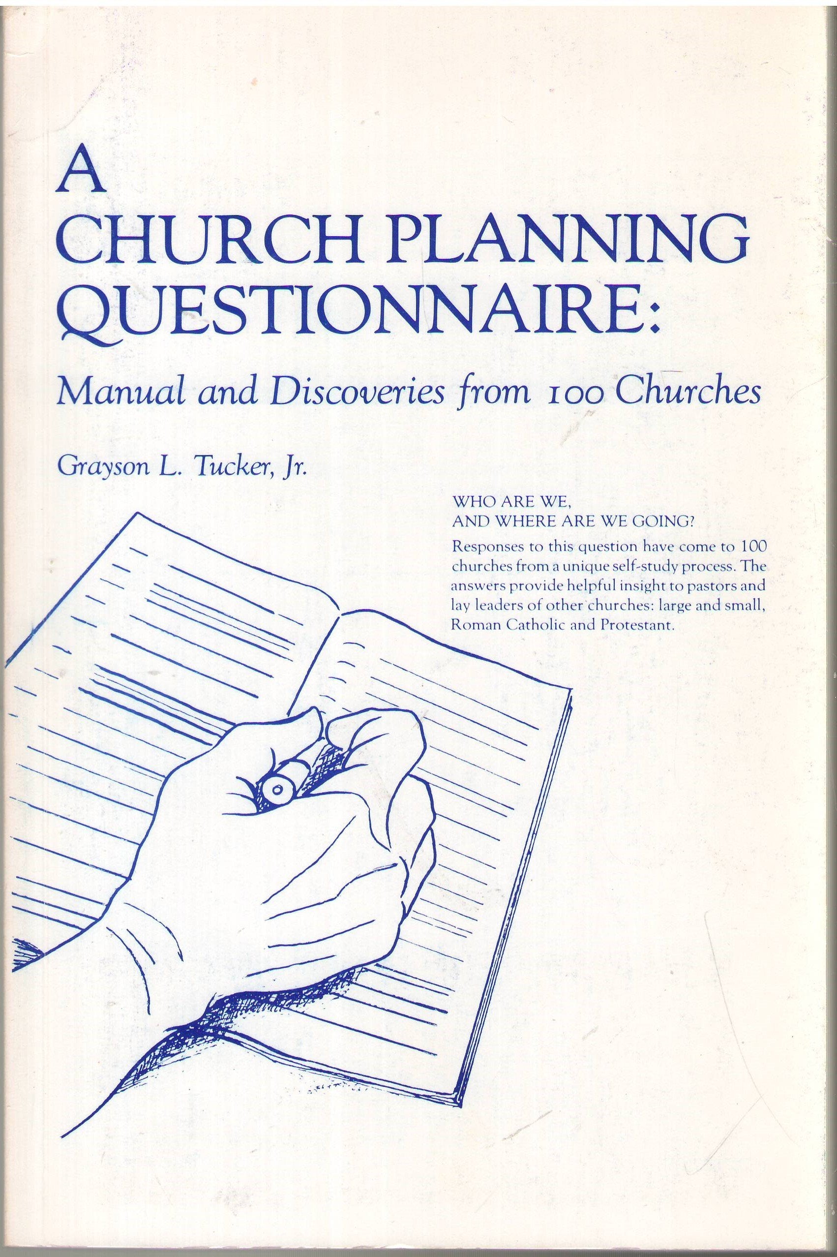 A Church Planning Questionnaire: Manual and Discoveries from 100 Churches,Used