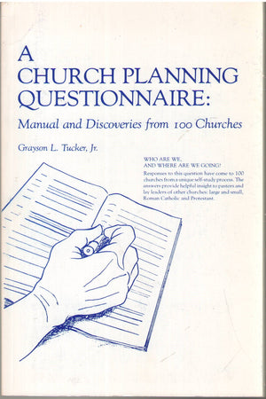 A Church Planning Questionnaire: Manual and Discoveries from 100 Churches,Used
