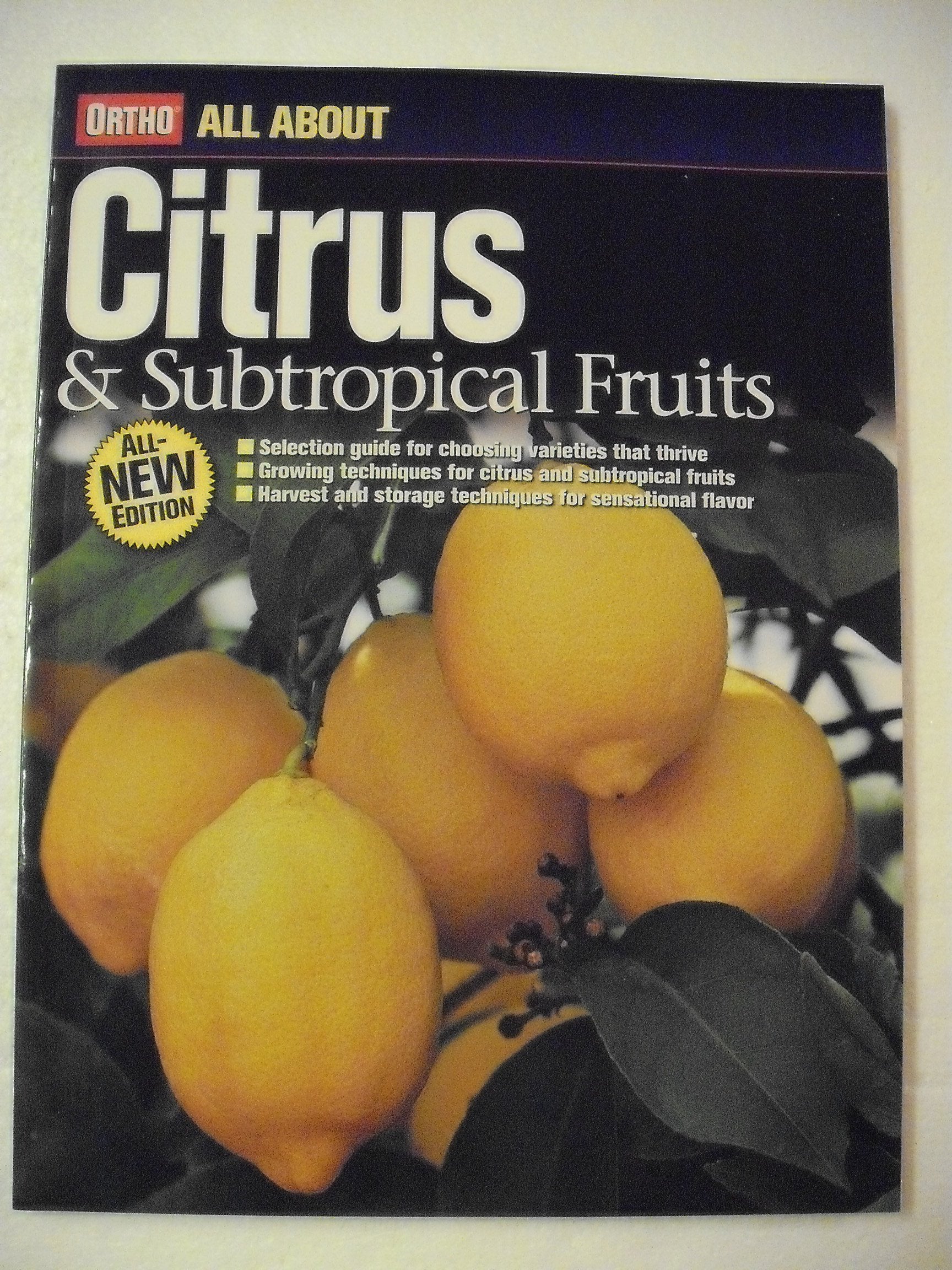All About Citrus and Subtropical Fruits,New