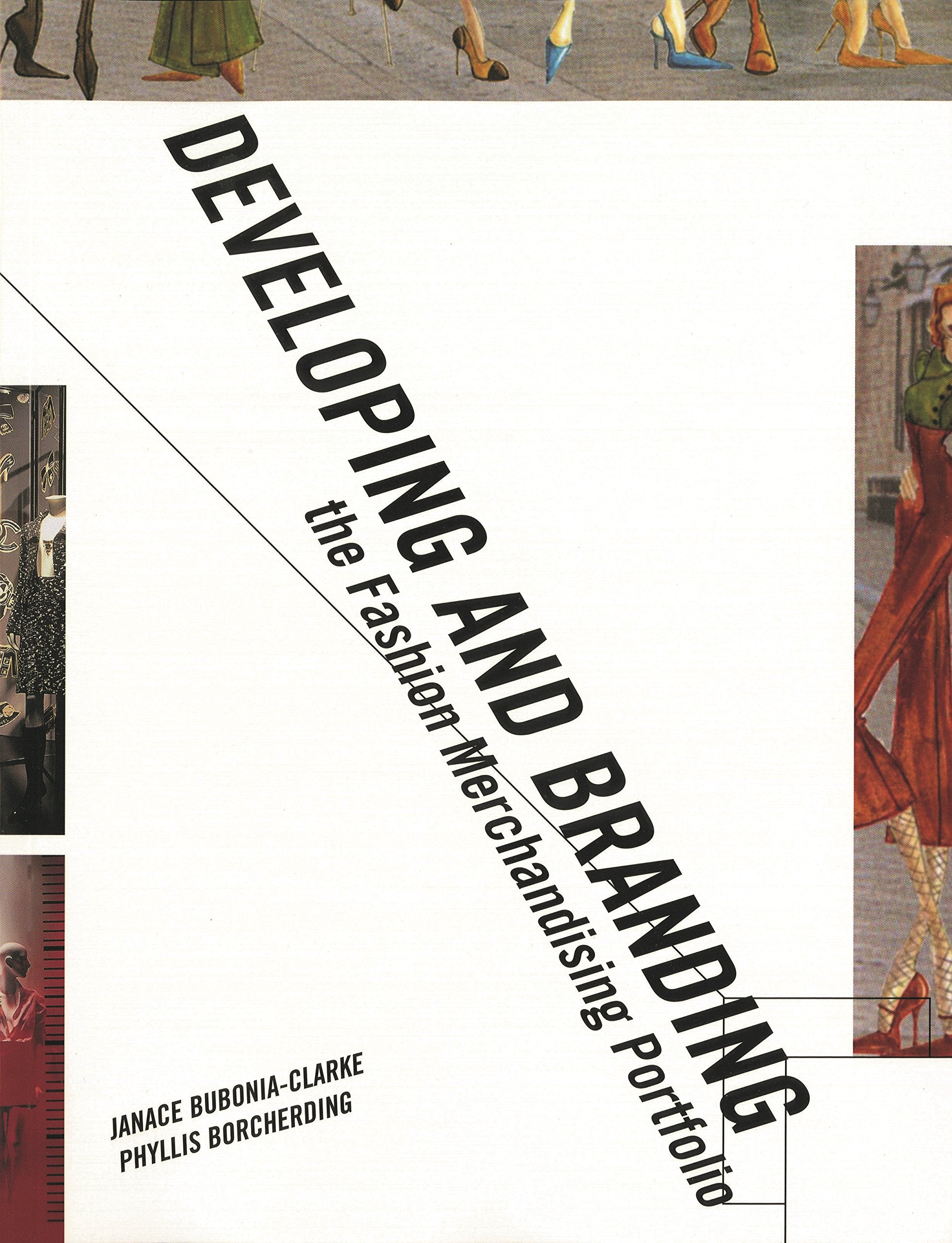 Developing and Branding the Fashion Merchandising Portfolio,New