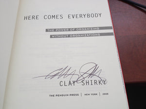 Here Comes Everybody: The Power of Organizing Without Organizations,Used