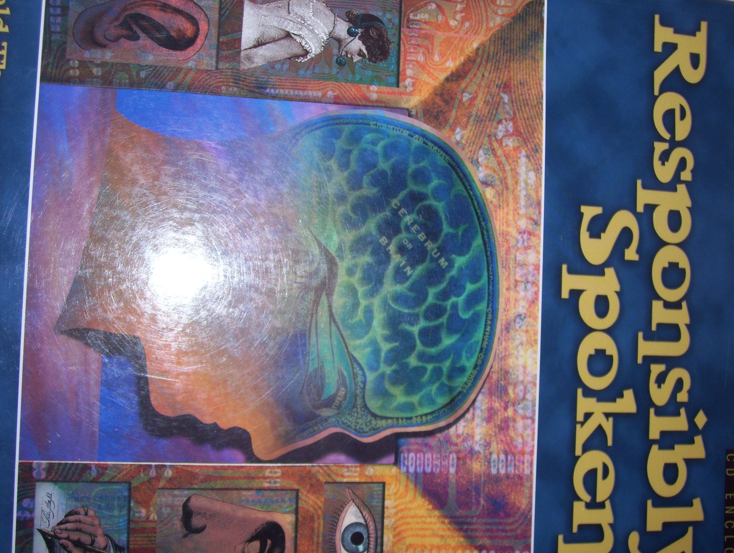 Responsibly Spoken: A Manual for Public Speaking and Business and Professional Speaking,Used