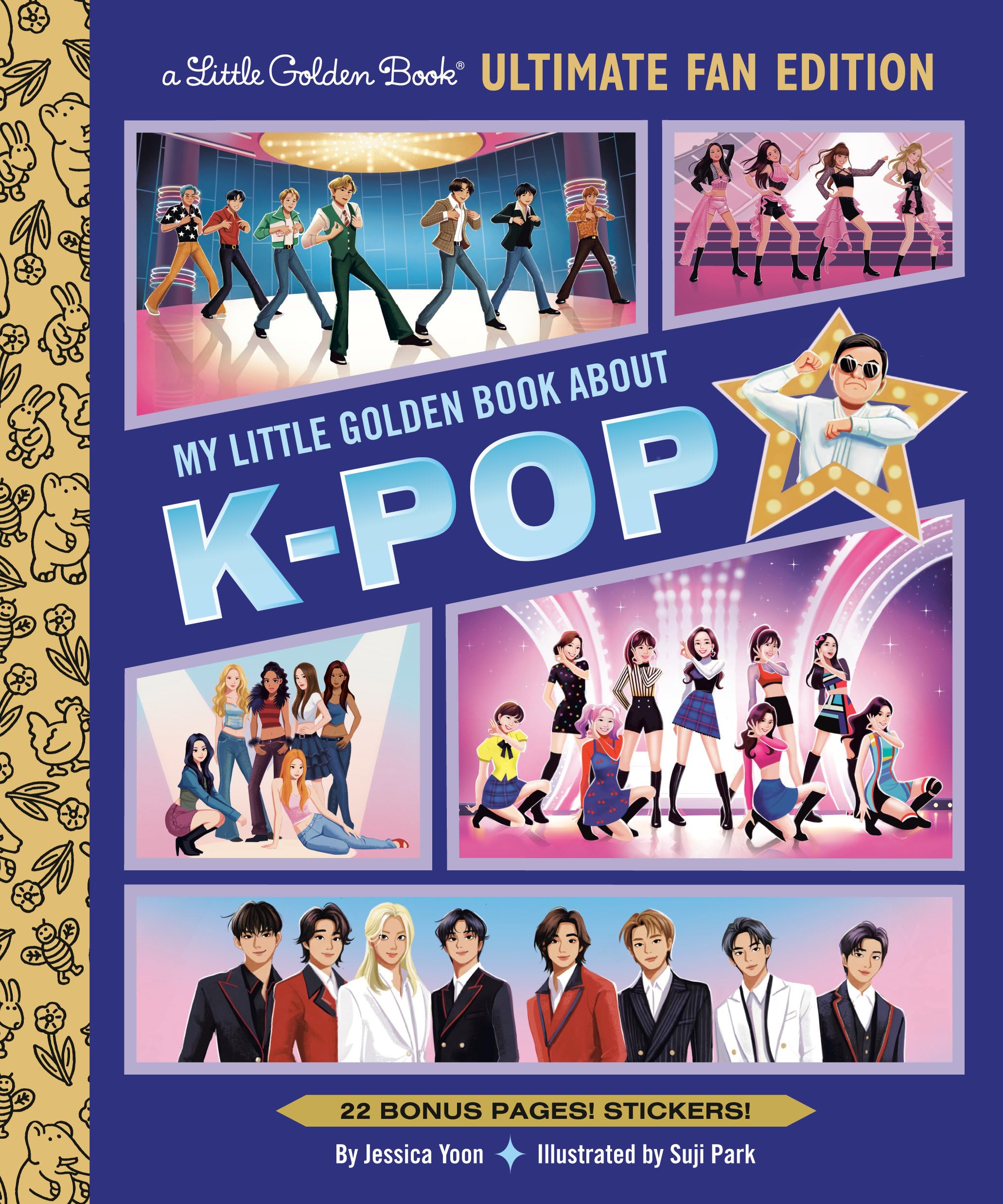 My Little Golden Book About KPop Ultimate Fan Edition: 22 Bonus Pages! Stickers!