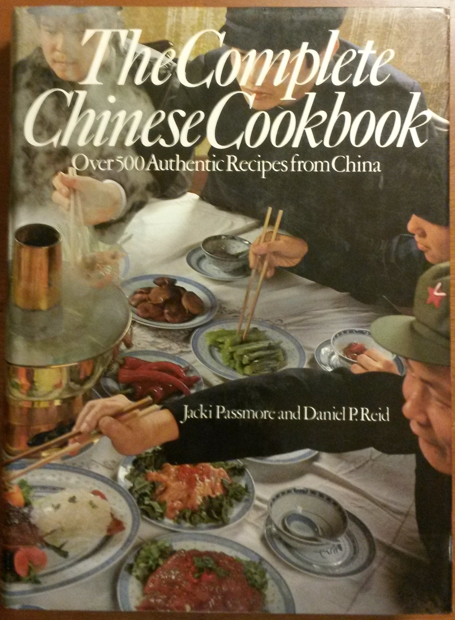 The Complete Chinese Cookbook: Over 500 Authentic Recipes from China,New
