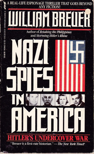 Nazi Spies In America: Hitler'S Undercover War