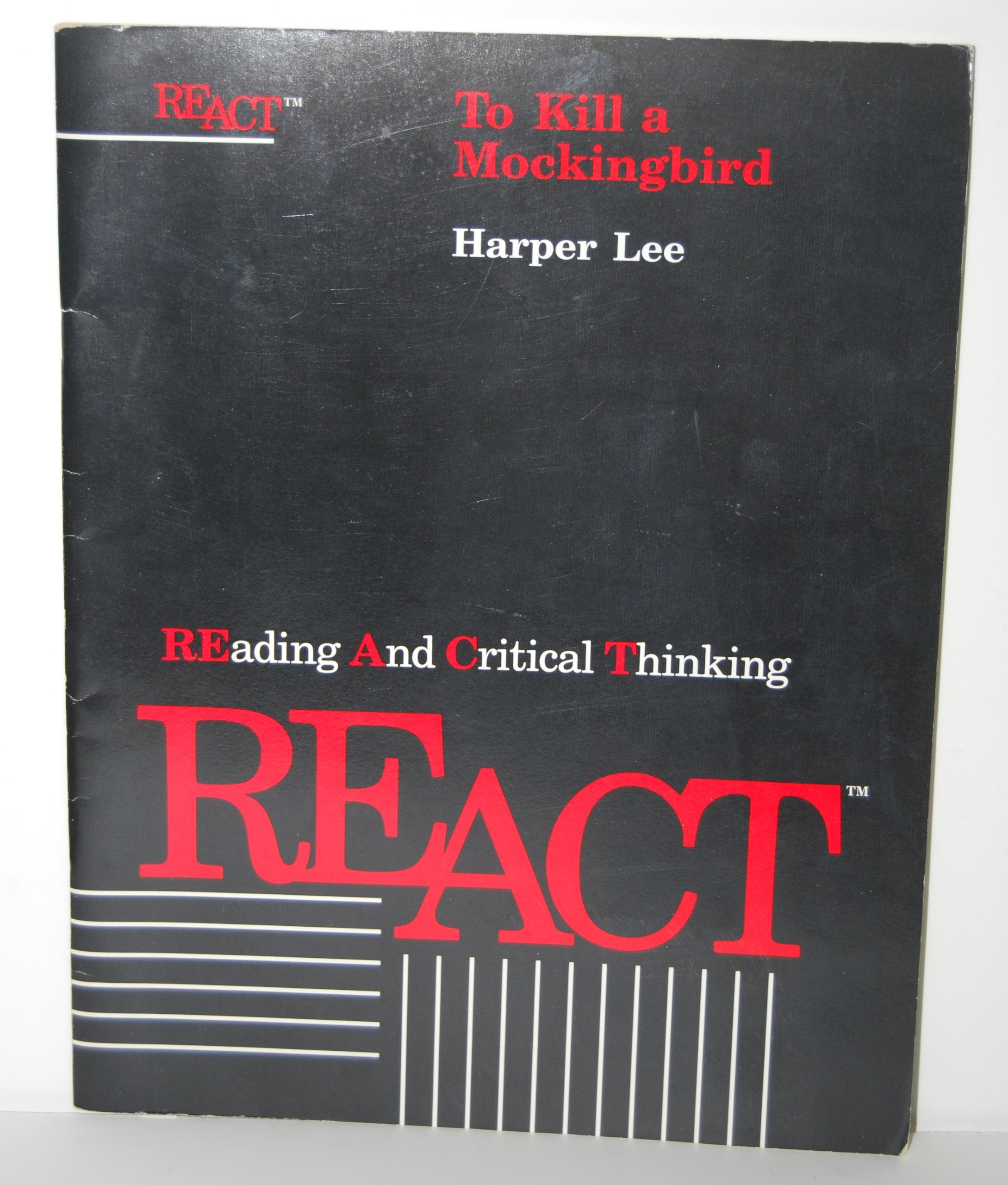 REACT Reading and Critical Thinking: To Kill a Mockingbird (REACT Reading and Critical Thinking),Used