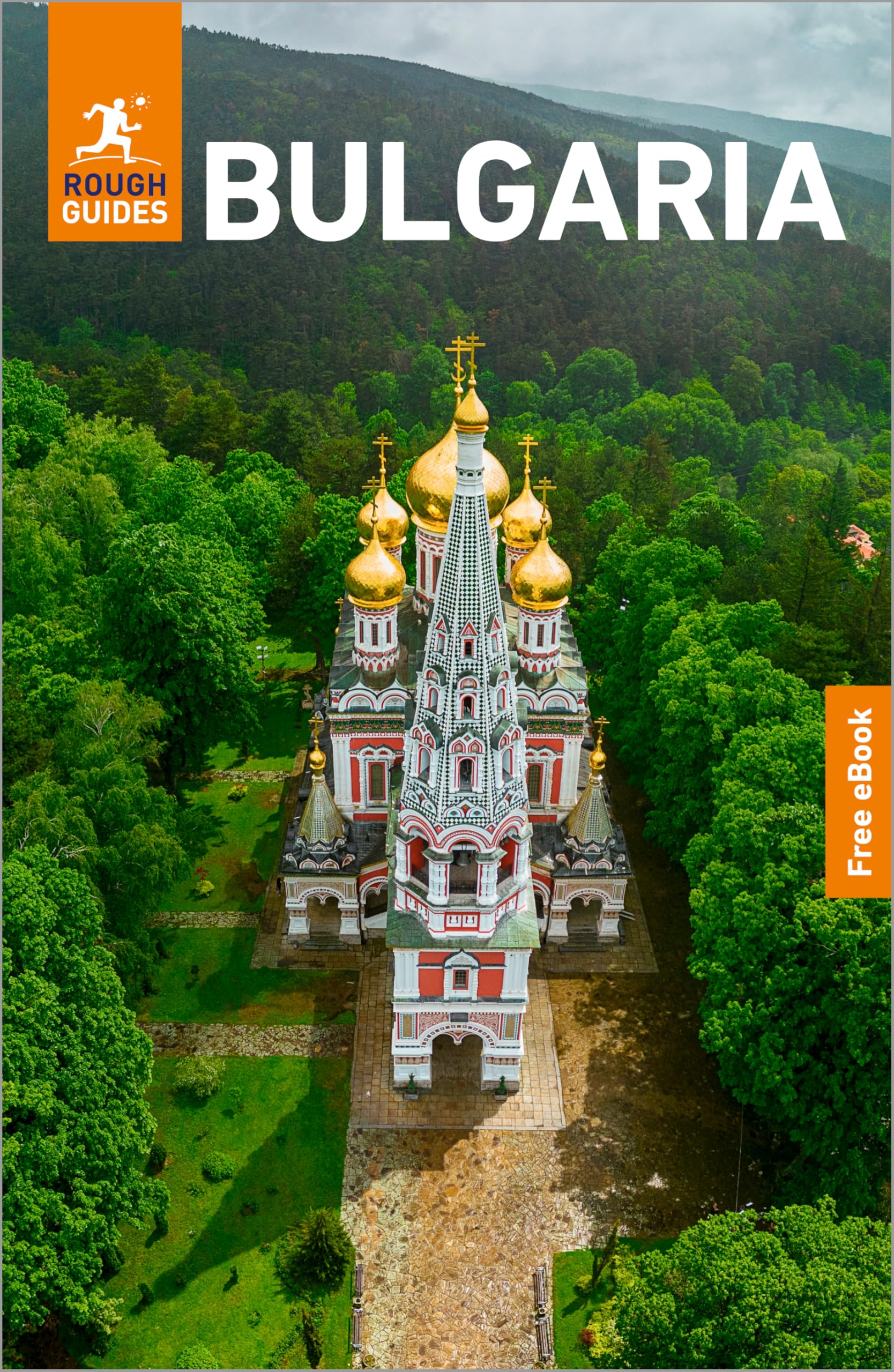 Rough Guides Bulgaria: Travel Guide With Ebook (Rough Guides Main Series)