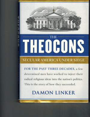 The Theocons: Secular America Under Siege,Used