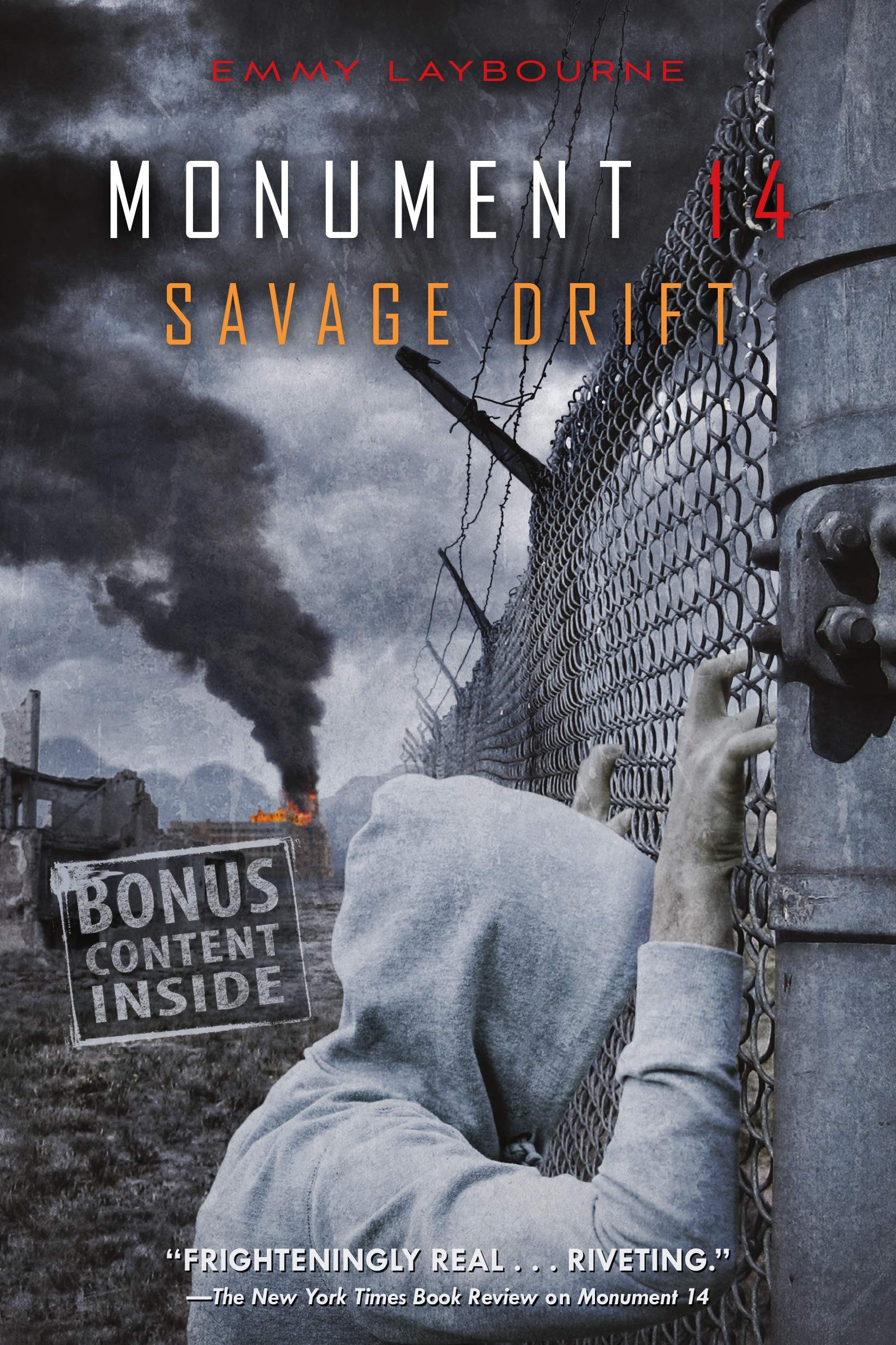 Monument 14: Savage Drift (Monument 14 Series, 3),New