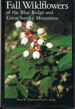 Fall Wildflowers Of The Blue Ridge And Great Smoky Mountains,Used