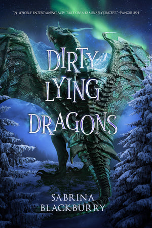 Dirty Lying Dragons (The Enchanted Fates Series, 2),Used