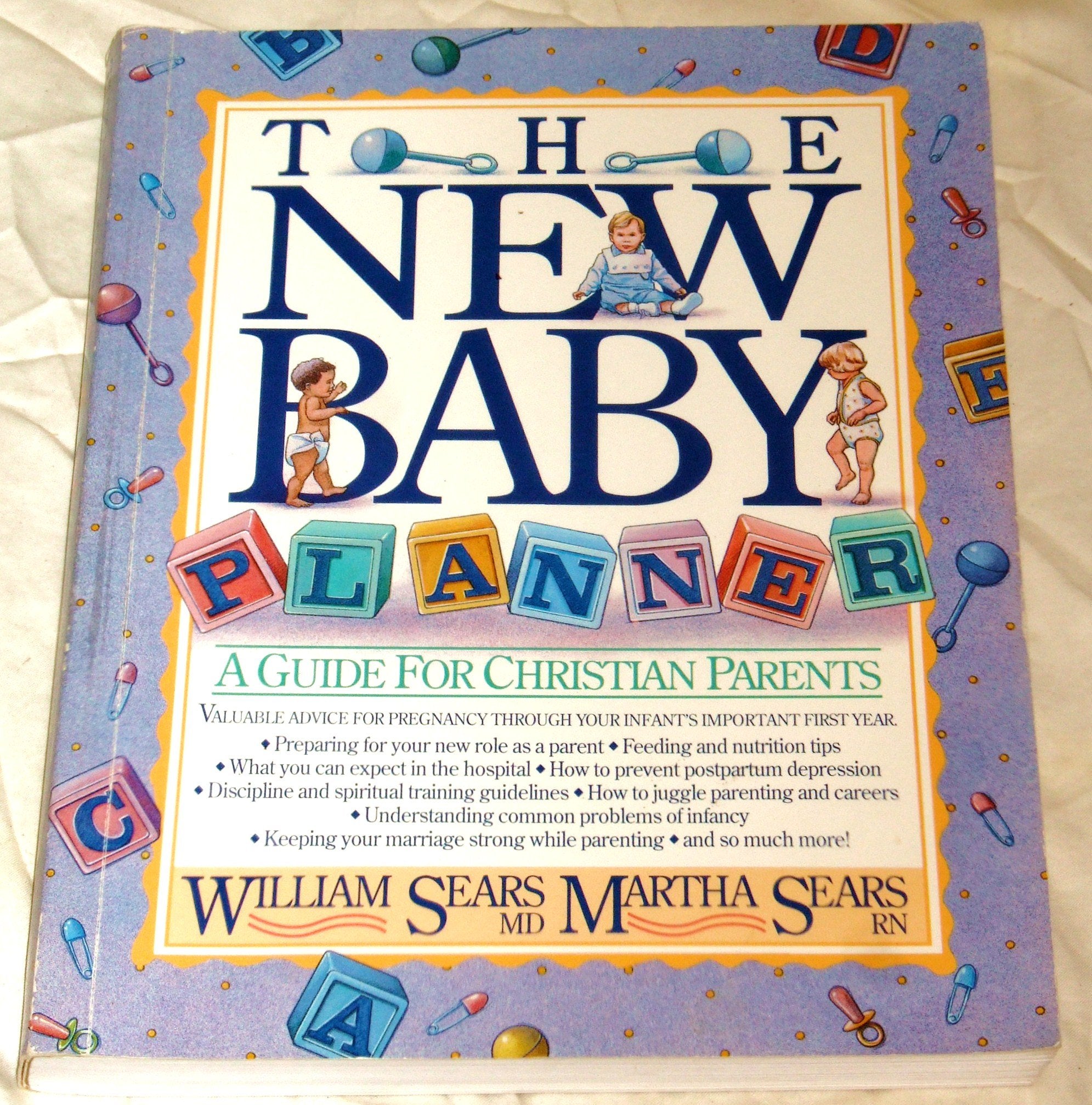 The New Baby Planner: A Guide for Christian Parents,Used