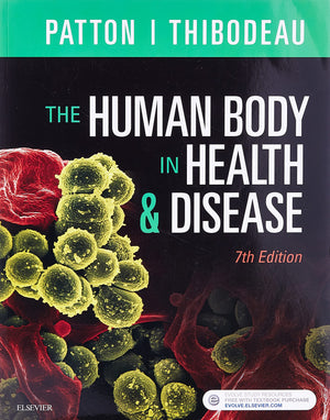 The Human Body In Health & Disease  Softcover,Used