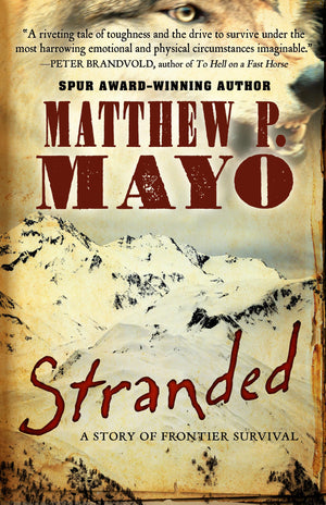 Stranded: A Story of Frontier Survival,Used