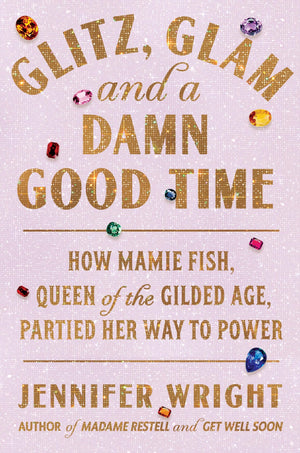 Glitz Glam & A Damn Good Time