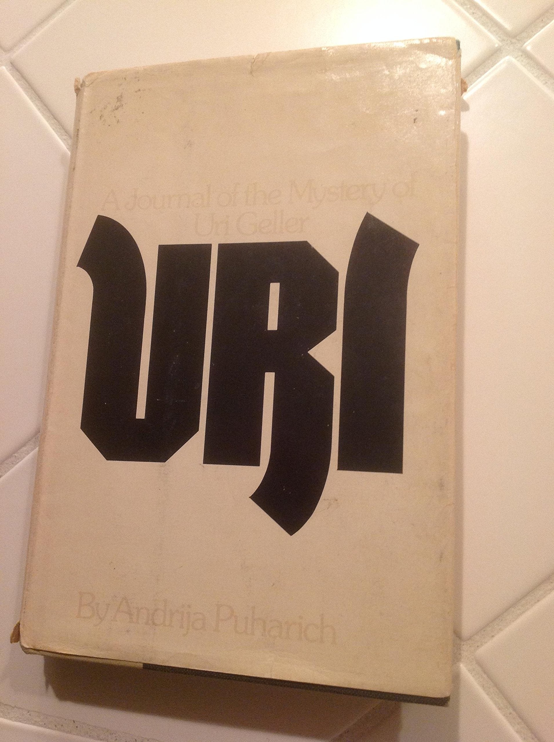 Uri;: A journal of the mystery of Uri Geller,Used