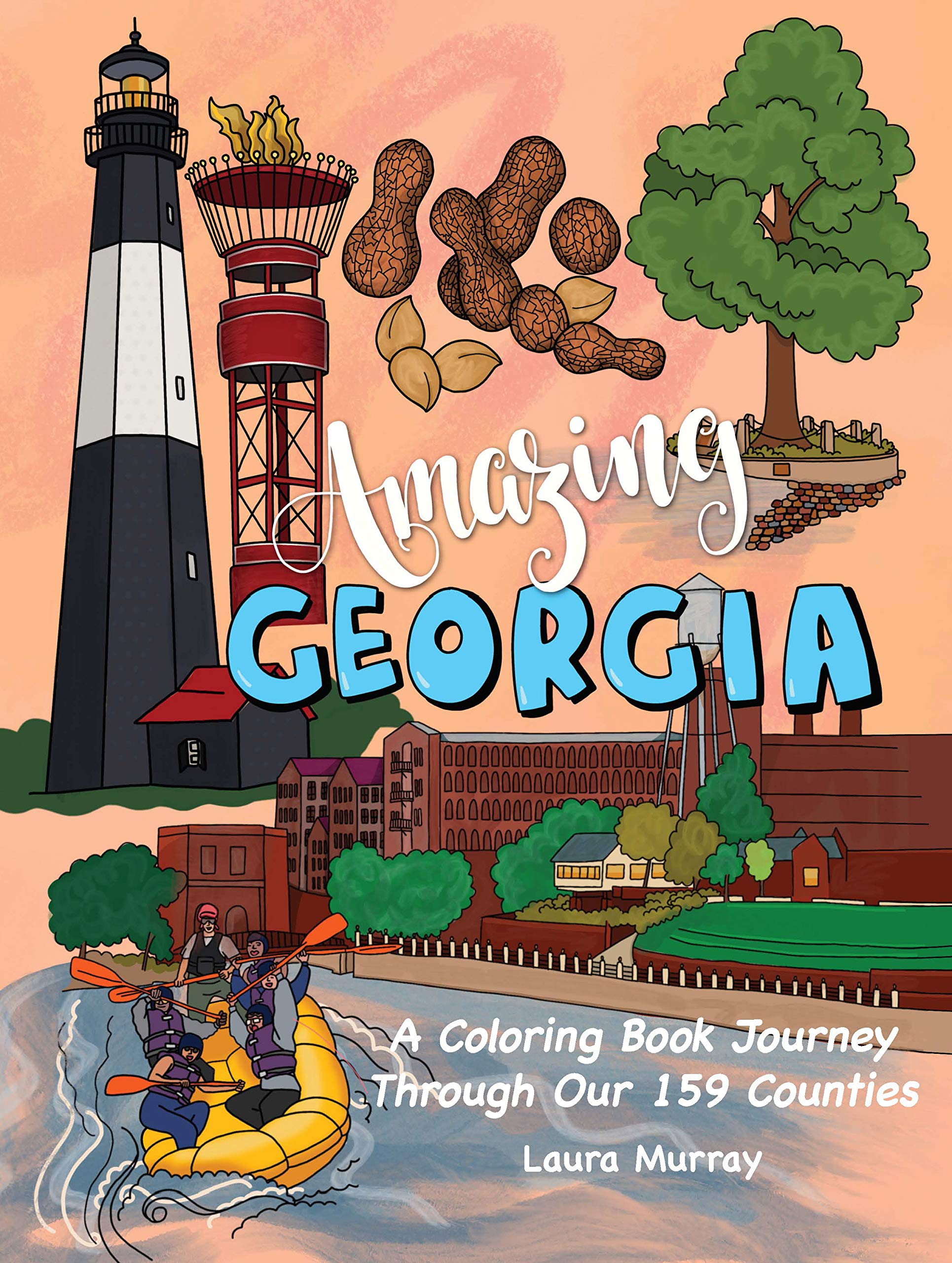 Amazing Georgia: A Coloring Book Journey Through Our 159 Counties,Used