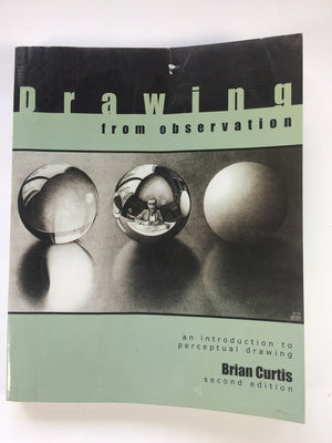 Drawing from Observation: An Introduction to Perceptual Drawing,Used