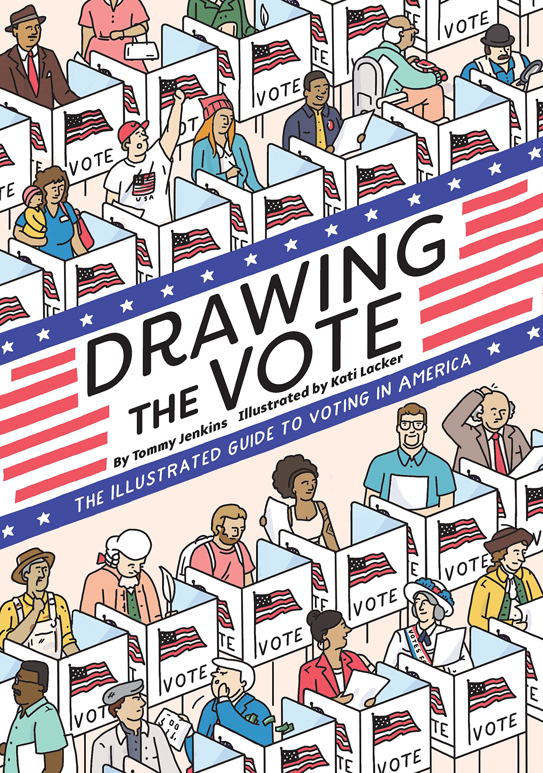 Drawing The Vote: An Illustrated Guide To Voting In America