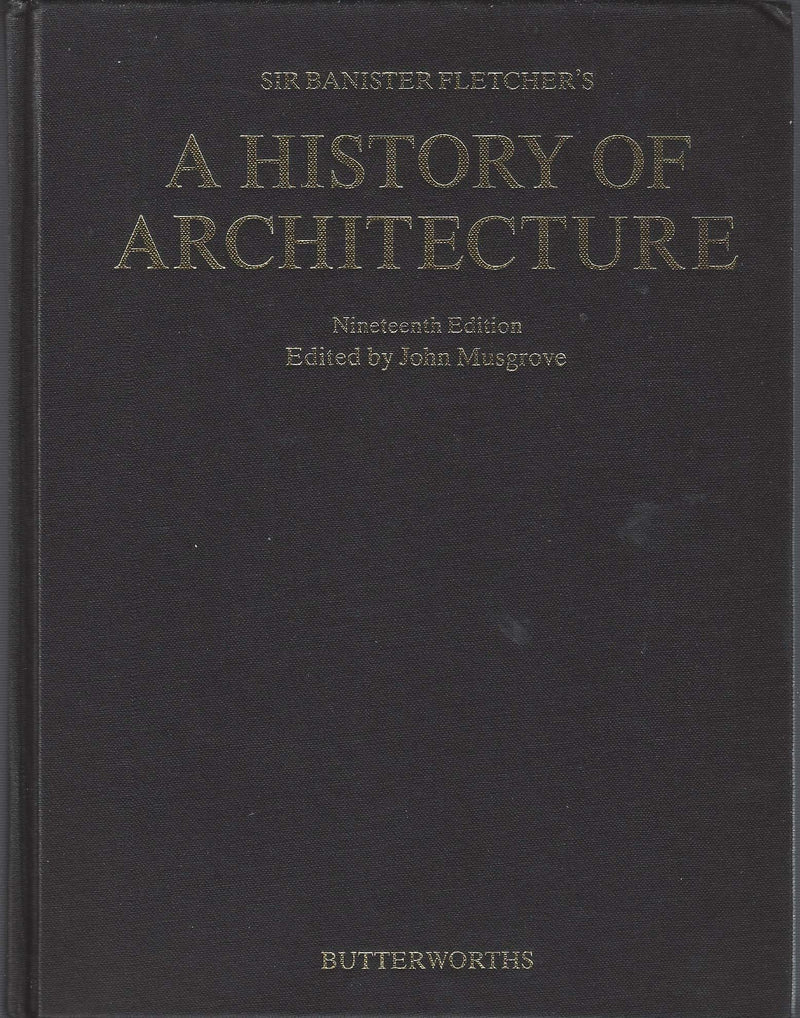 Sir Banister Fletcher's a History of Architecture,New