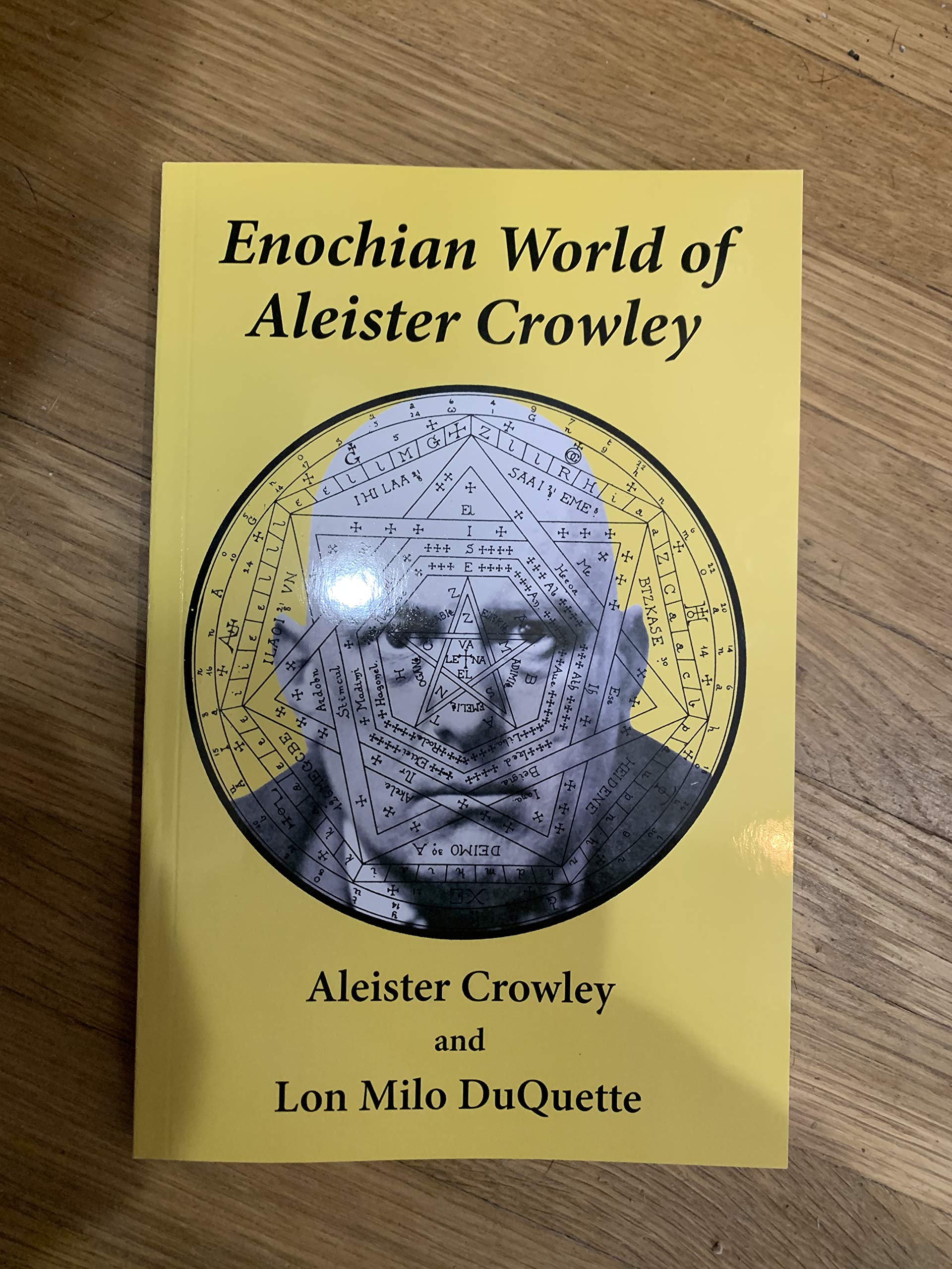 Enochian World Of Aleister Crowley