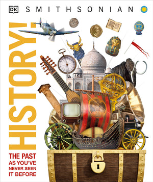 History!: The Past as Youve Never Seen it Before (DK Knowledge Encyclopedias)