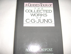 A Guided Tour of the Collected Works of C.G. Jung,Used