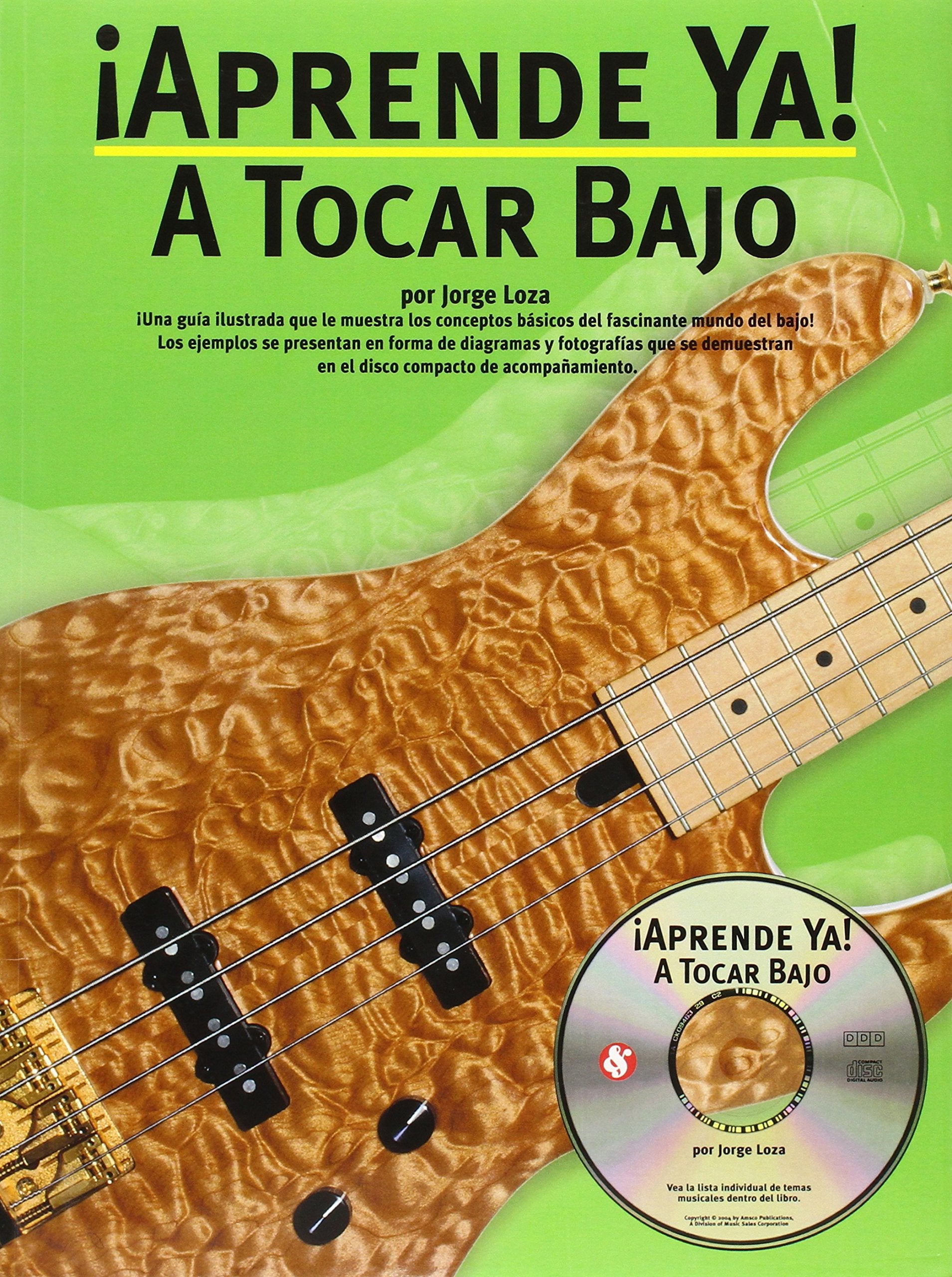 Aprende Ya: A Tocar Bajo: Learn Today: Play The Bass,Used