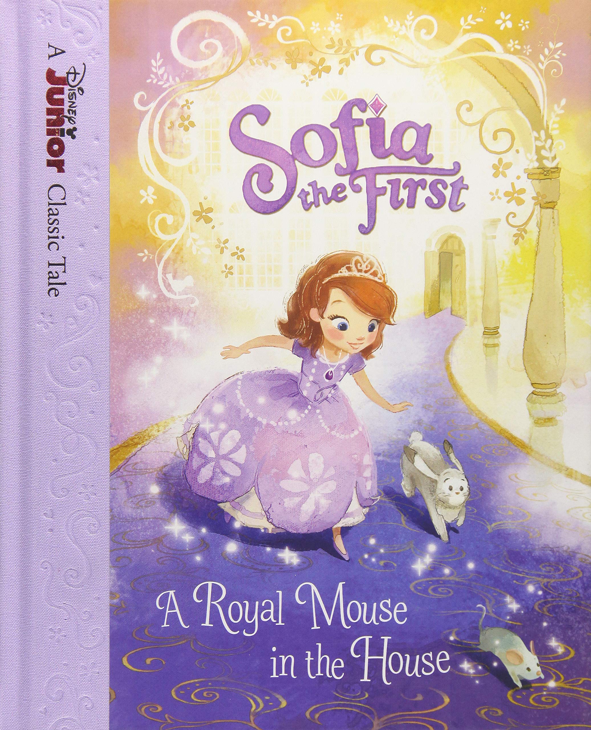 Sofia the First A Royal Mouse in the House (Disney Junior Classic Tales),Used