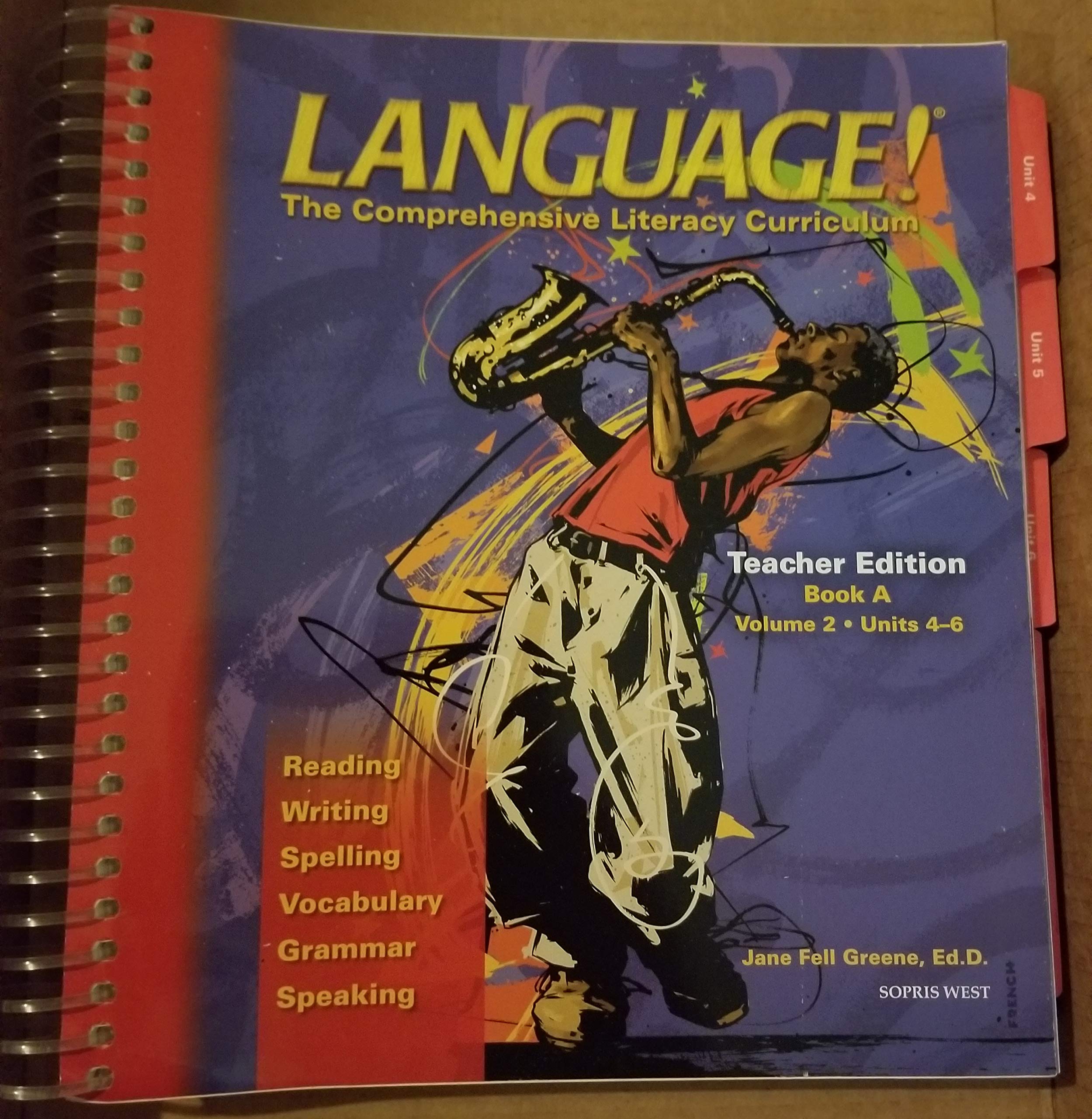 Language The Comprehensive Literacy Curriculum Teacher Edition Book A Volume 2 Units 46,Used