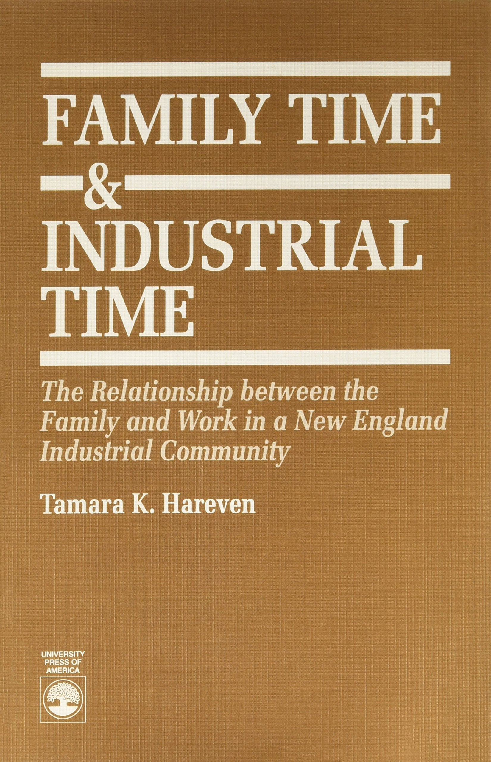 Family Time and Industrial Time,Used
