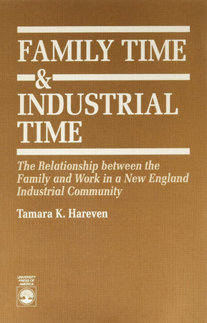 Family Time and Industrial Time,Used
