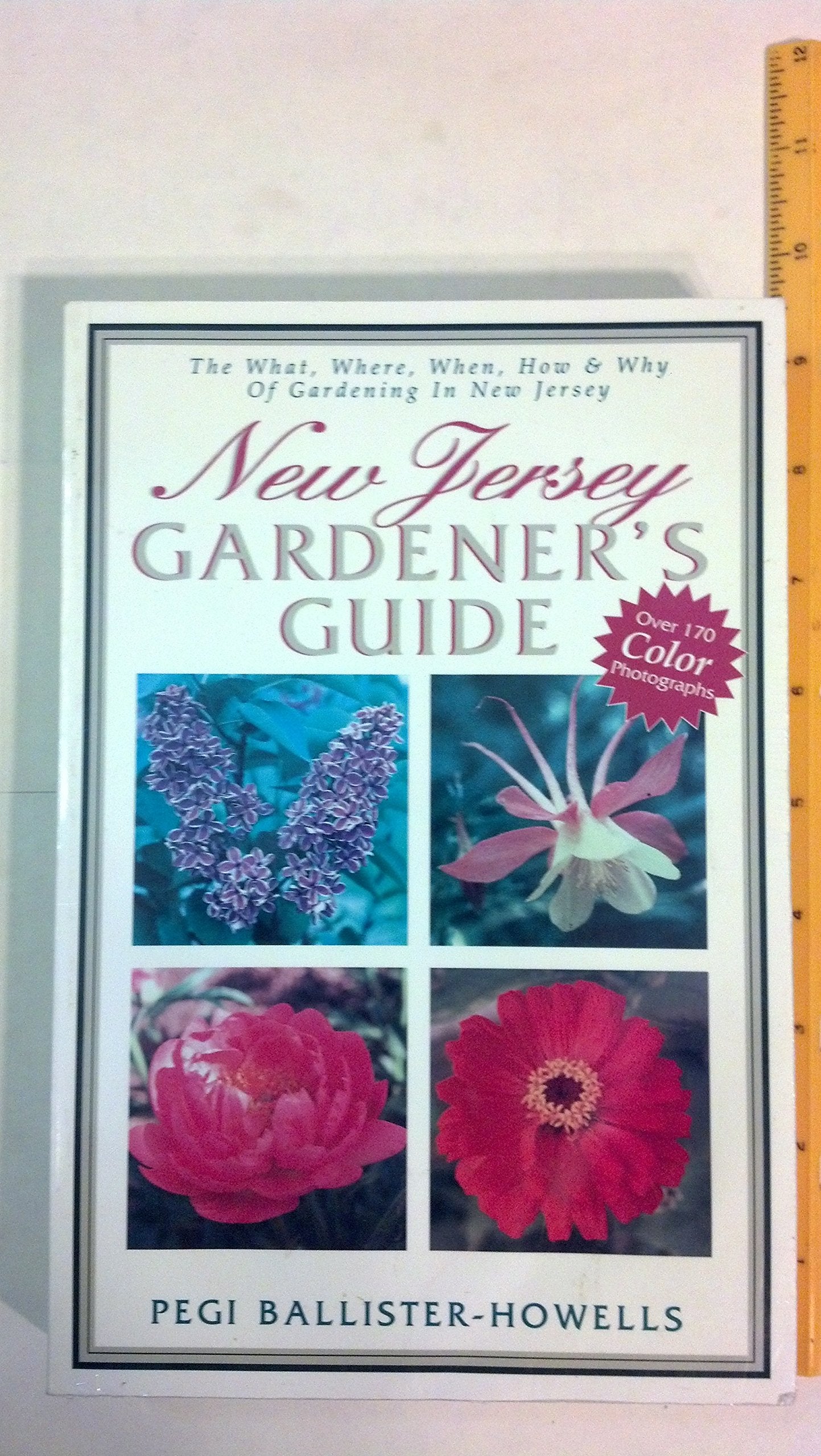 New Jersey Gardener'S Guide The What, Where, When, How & Why Of Gardening In New Jersey,Used