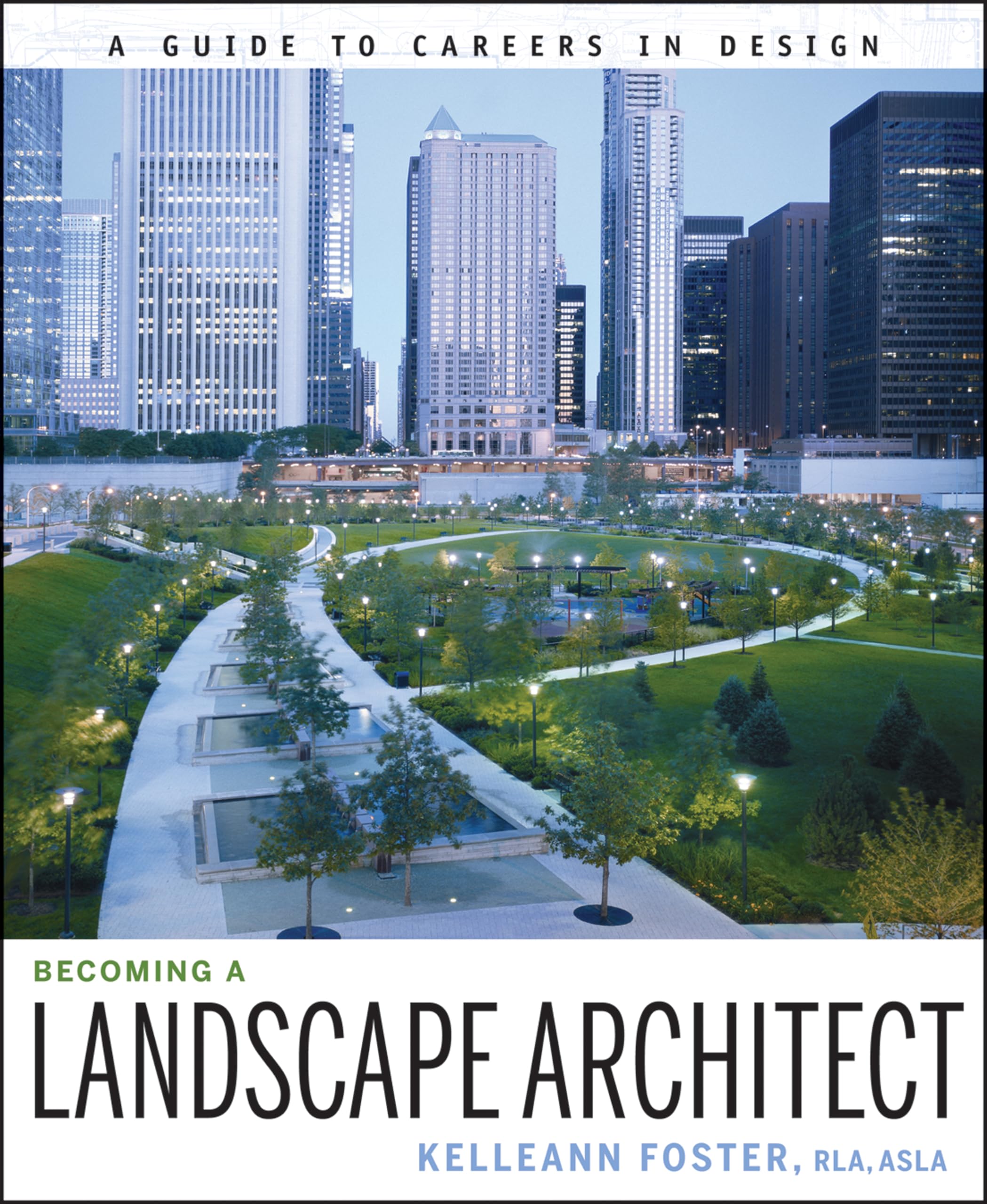 Becoming a Landscape Architect: A Guide to Careers in Design,Used