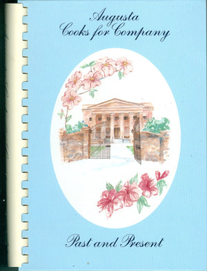 Augusta Cooks for Company Past and Present,Used