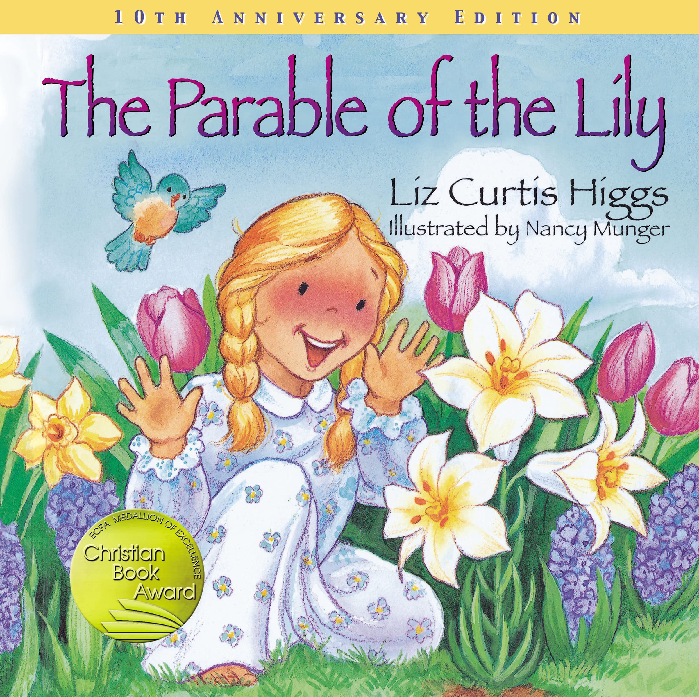 The Parable of the Lily: An Easter and Springtime Book for Kids (Parable Series),Used