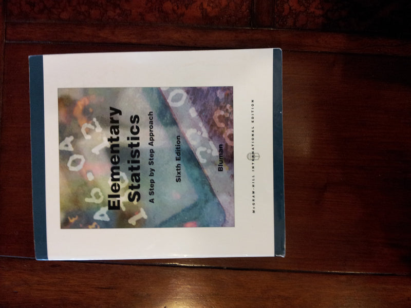 Elementary Statistics: A Step by Step Approach, 6th Edition,Used