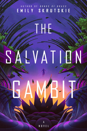 The Salvation Gambit: A Novel,New