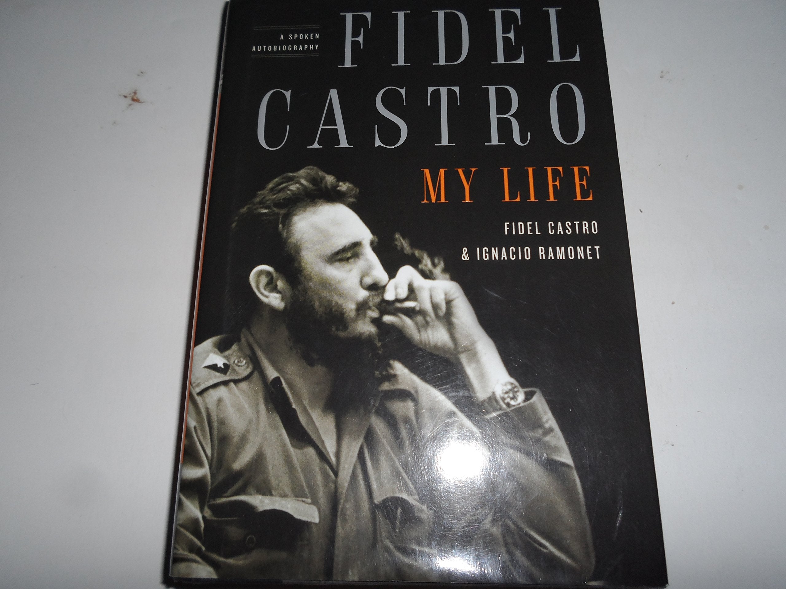 Fidel Castro: My Life: A Spoken Autobiography,Used