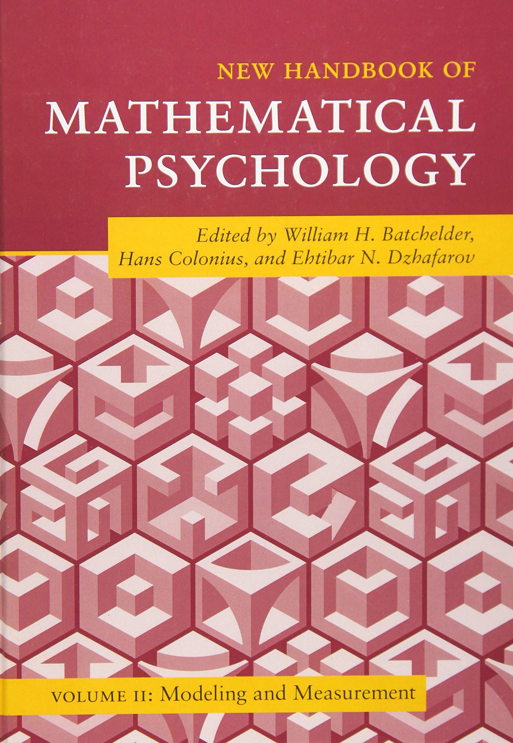 New Handbook of Mathematical Psychology: Volume 2, Modeling and Measurement (Cambridge Handbooks in Psychology),Used