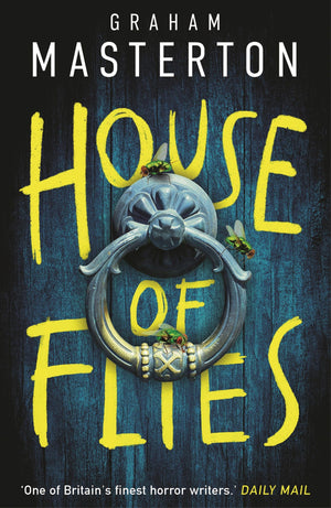 House Of Flies: An Unmissable Supernatural Procedural From The Master Of The Thriller That Will Keep You Up All Night In 2026 (P